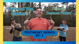 Redemption Can Be Yours | Beyond the Chains | Ep 2