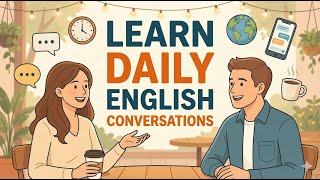 Learn Daily English Conversations | Real-Life Dialogues for Beginners | English Listening Practice screenshot 1