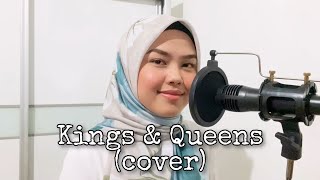 Kings &amp; Queens - Ava Max (cover by Sheryl Shazwanie)