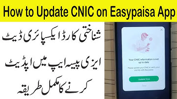 How to Update CNIC on Easypaisa App | How to Update CNIC Expiry through Easypaisa App