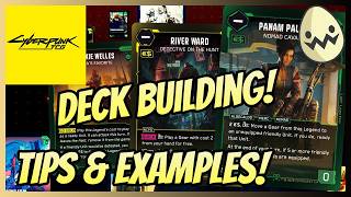 ​@CyberpunkTCG : Deck Building! Tips and Examples!