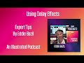 Using Delay Effects