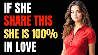 If She Share This, She Is 100% In Love With You! (Watch Before Its Too Late) Female Psychology