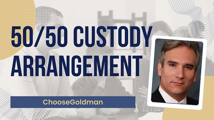 What is [50/50 child custody arrangement] - ChooseGoldman.com