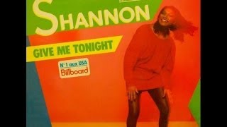 Shannon - Give Me Tonight