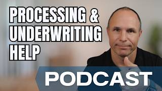 Final Pass: Processing + Underwriting CTC