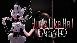 ♥ Hurts Like Hell ~ MMD ♥