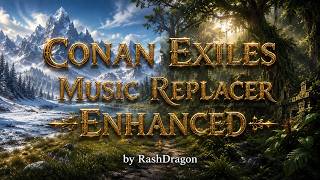 Music Replacer Mod for Conan Exiles Enhanced (AI)