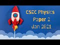 CSEC Physics P2 Jan 2021