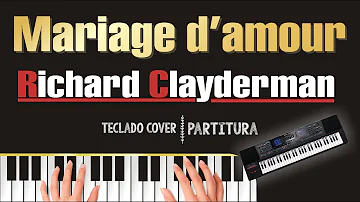 Mariage d'amour tutorial teclado Richard Clayderman instrumental keyboard partitura