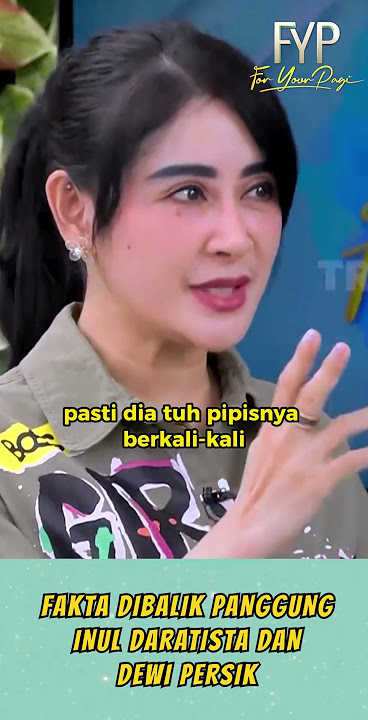 UUT KLARIFIKASI FAKTA DIBALIK PANGGUNG INUL DARATISTA DAN DEWI PERSIK | FYP SHORTS (06/10/23)