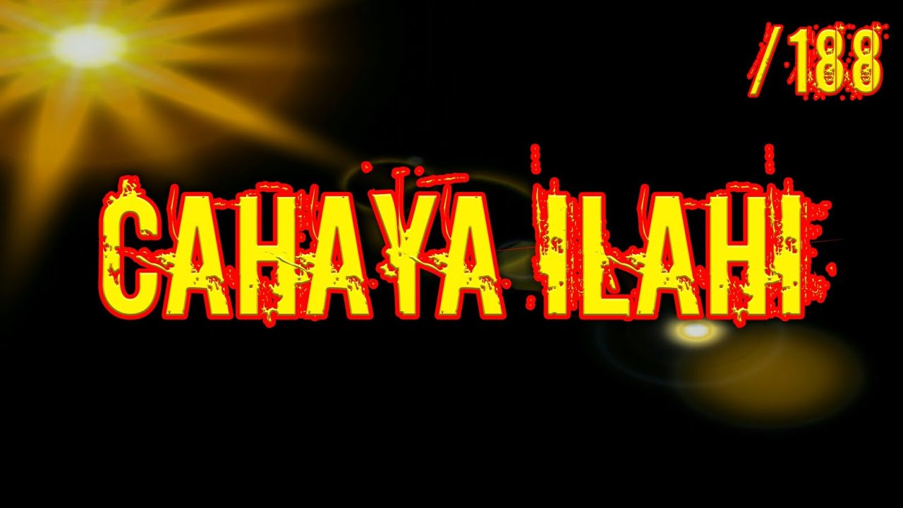 188 CAHAYA ILAHI - Kajian Kitab Al Hikam Oleh KH Yazid Bustomi (Pasuruan)