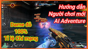 Hướng dẫn người chơi mới cày Spas-12 và tối ưu hóa tấn công chí mạng trong chế độ AI Adventure CFVN