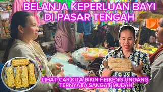 PERGI BELANJA KEPERLUAN BAYI LIHAT APA AJA YANG KITA BELI !! LANJUT BIKIN HEIKENG / UDANG