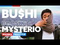 Bushi  freestyle booska mysterio