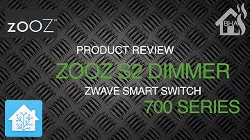 PRODUCT REVIEW: Zooz S2 Dimmer Z-wave Smart Switch 700 series!!!!!