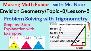 Envision Geometry Topic-8/Lesson 8-5/Problem Solving with Trigonometry / for SAT/ IGCSE