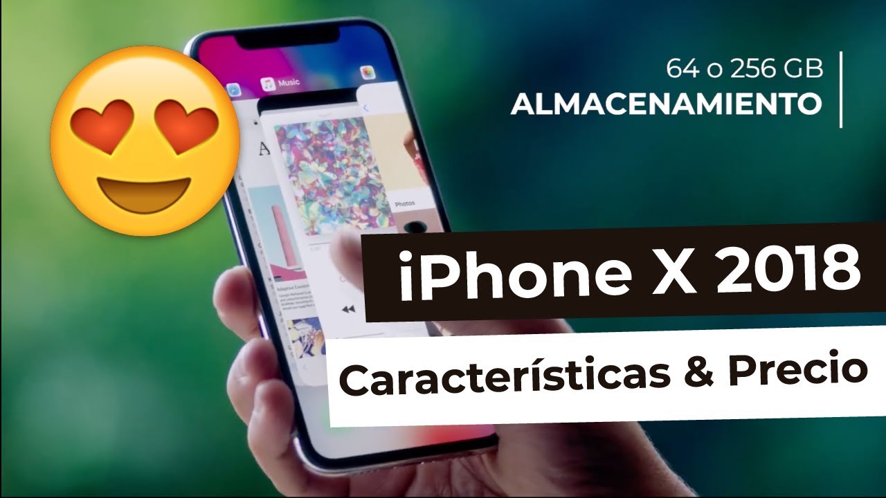 👓 iPhone X 2018 Características y Precio en España💰 - YouTube