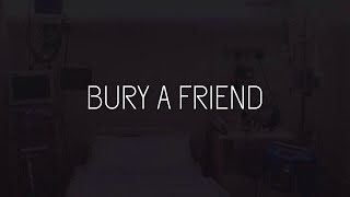 Bury A Friend - Billie Eilish | lyrics