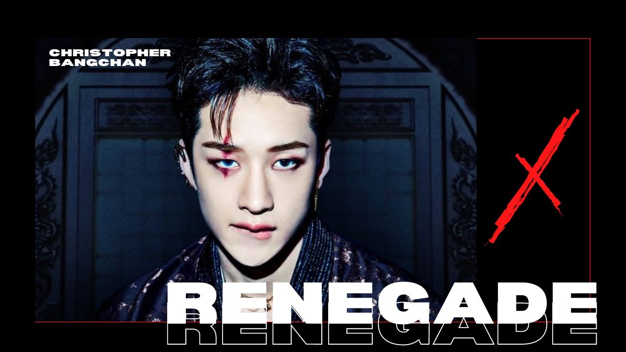 Bangchan- Renegade FMV