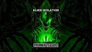 ALIEN ISOLATION 2 POUR BIENTÔT ?! 👽
