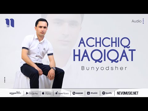 Bunyodsher — Achchiq haqiqat (audio 2022)