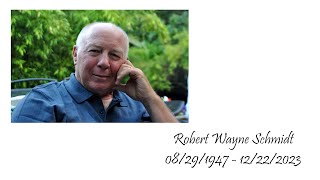 Robert Wayne Schmidt