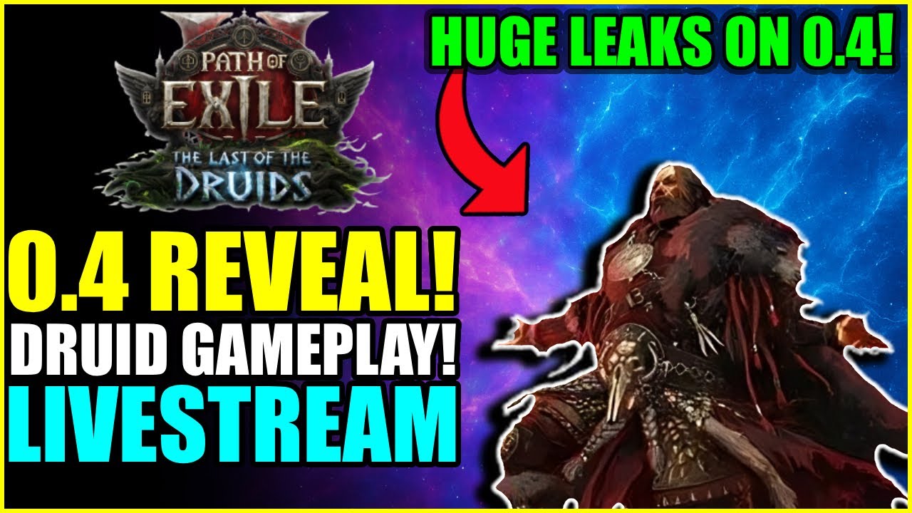 Path of Exile 2 | HUGE 0.4 Leaks! Druid Gameplay! (PoE 2 0.4 Watch Party)
