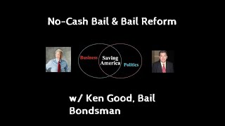 No-Cash Bail & Bail Reform
