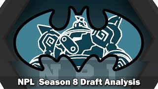 NPL S8: Gotham City Golurks Draft Analysis