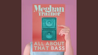 Dear Future Husband - Meghan Trainor
