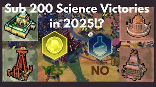 Civ 6: How to sub 200 Science Victory in 2025