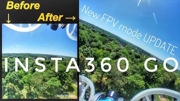 Insta360 GO Great Update for Rolls and Flips - “FPV Stabilization Mode”┃ドローンに載せるならコレ！