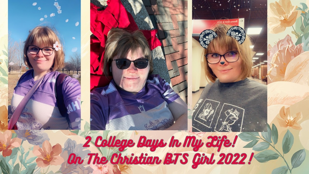 2 College Days In My Life 2-18,19- 2-26!!