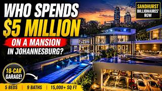 Who Spends $5 Million On A Mansion In Johannesburg?
