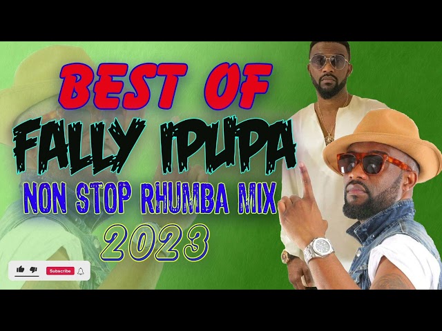 FALLY IPUPA NONSTOP RHUMBA MIX  2023 class=