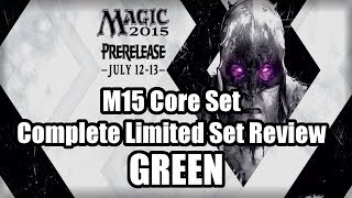 M15 Limited Set Review: Green Cards