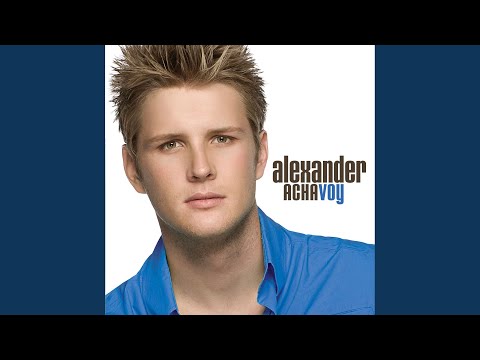 Ay ay ay - Alexander Acha