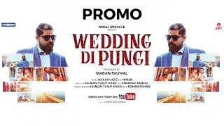 Wedding Di Pungi Promo | Ft. Himan Josh | Bollywood Song 2019 | Miraj Miracle