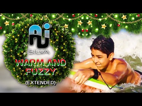 AJ Silva - Warm and Fuzzy (Extended) - (HQ)