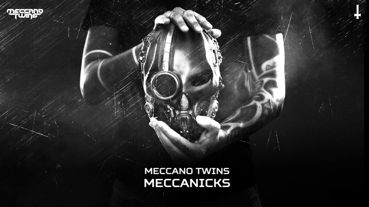 Meccano Twins - Meccanicks (Brutale 777)