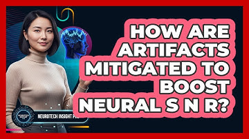How Are Artifacts Mitigated To Boost Neural SNR?
