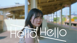 Hello Hello- kirameki(Official Music Video)