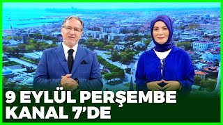 Muhabbet Kapısı 9 Eylül Perşembe Kanal 7'de Resimi