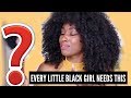 Growing up Black | What every black girl needs #BlackHistoryMonth