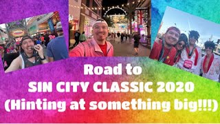 Road to SIN CITY CLASSIC 2020 | Hinting at something big DAY 23