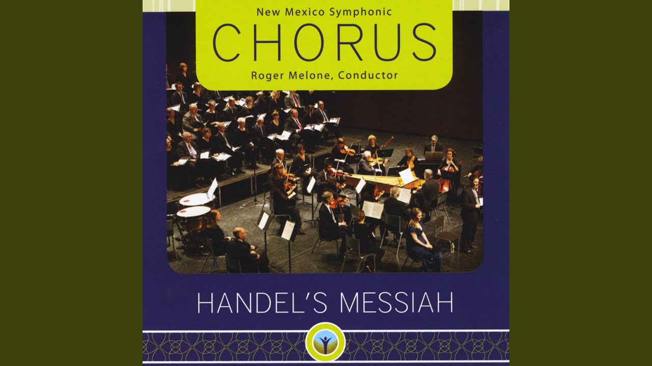 Messiah, HWV 56, Part III, No. 53, Chorus: Worthy Is the Lamb That Was Slain Messiah, HWV 56, Part III, No. 53, Chorus: Worthy Is the Lamb That Was Slain