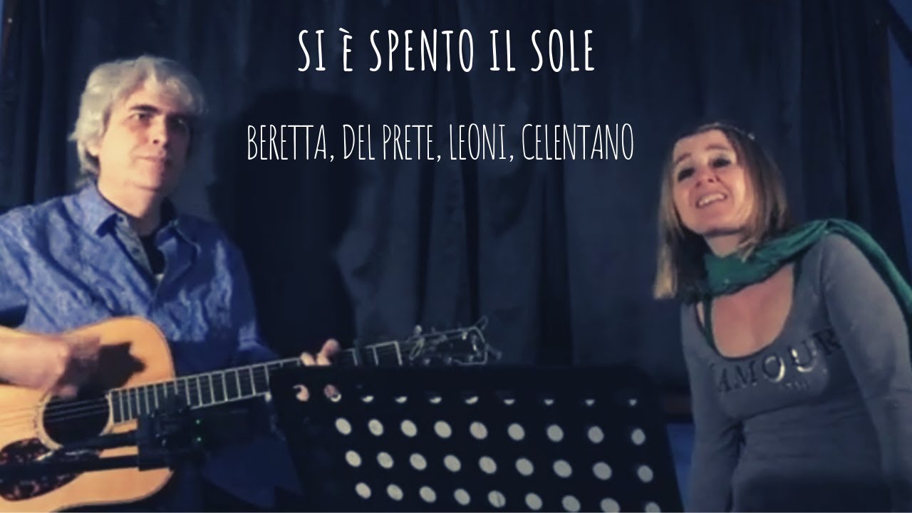 Si è Spento Il Sole Mengoni Celentano