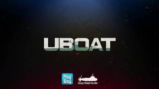 UBOAT - Смотр новой версии | Патруль 1 / Часть 1 |  (b128 hotfix 4)