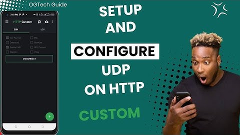 Complete guide:setup UDP configuration file || Http custom